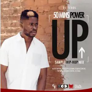 DJ ECool - 50 Minutes Power Up Hip-Hop Mix